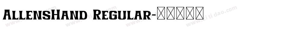 AllensHand Regular字体转换